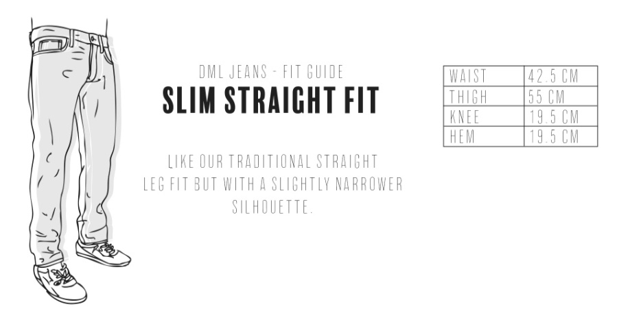 Dml Jeans - Slim Straight Fit Size Guide