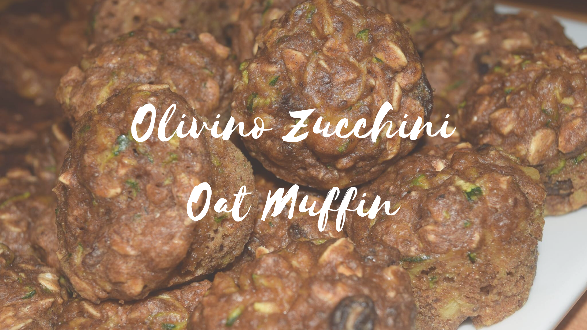 Zucchini Oat Muffins