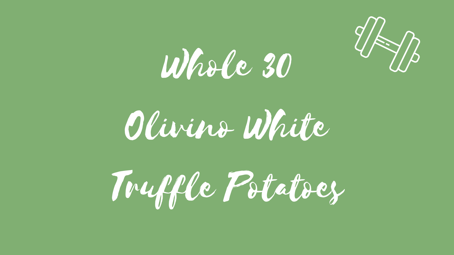 Whole 30 White Truffle Potatoes