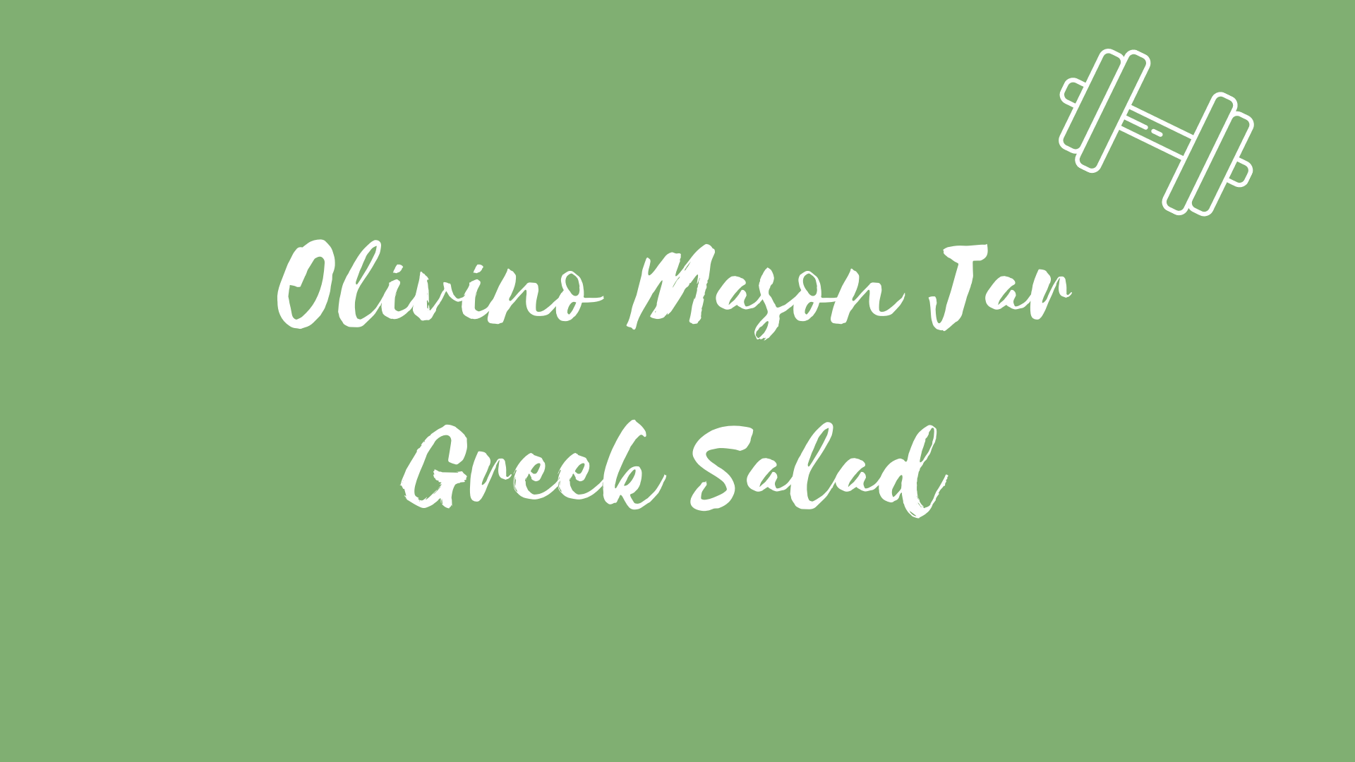 Mason Jar Greek Salad