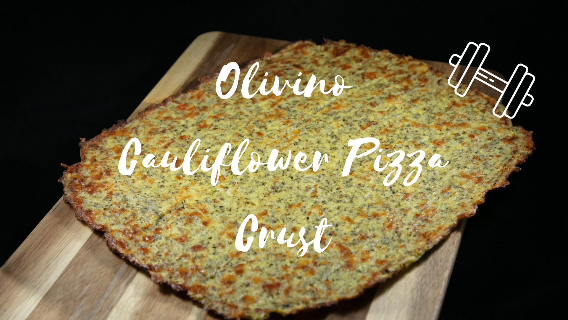Cauliflower Pizza Crust