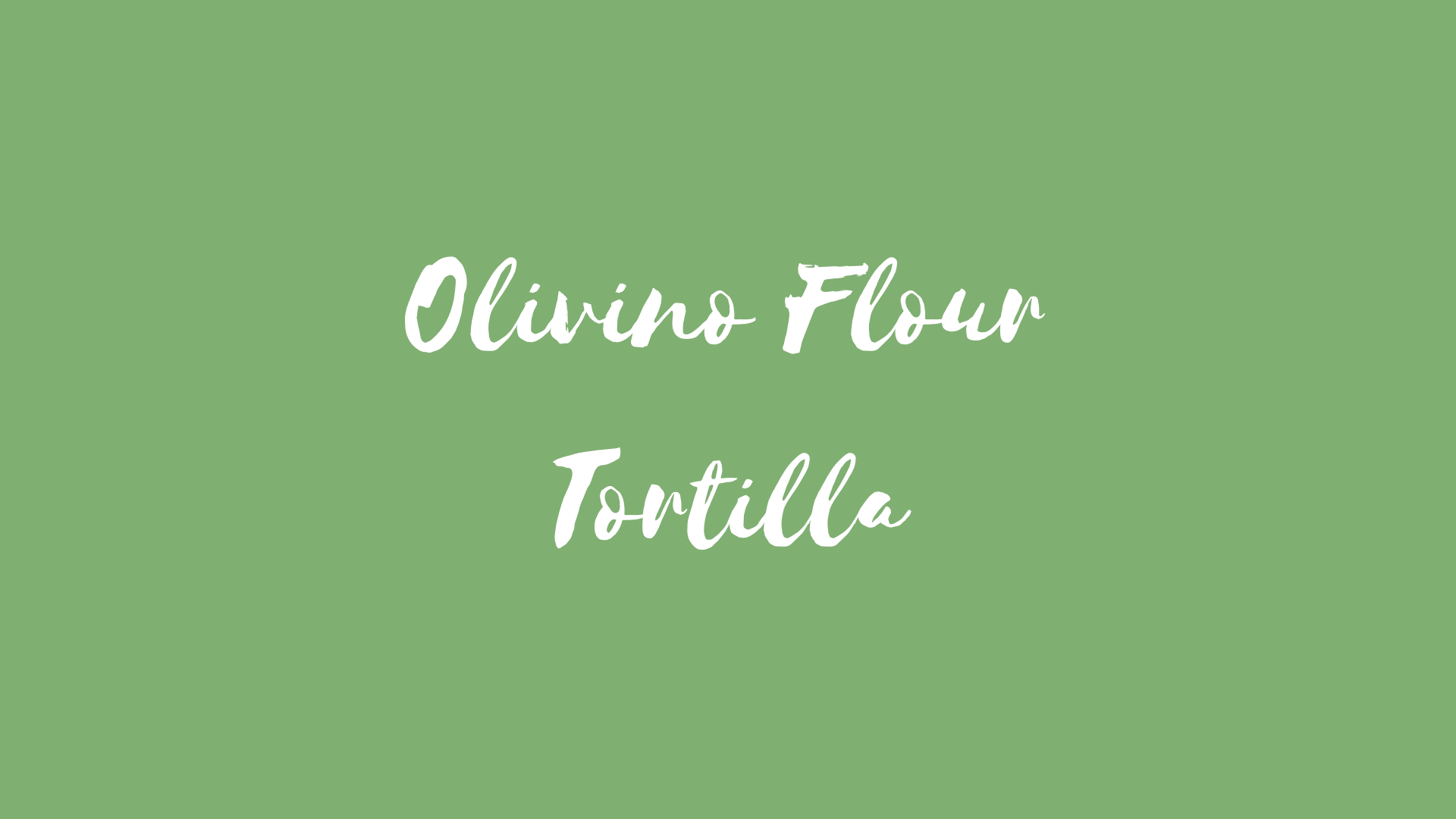 Flour Tortillas