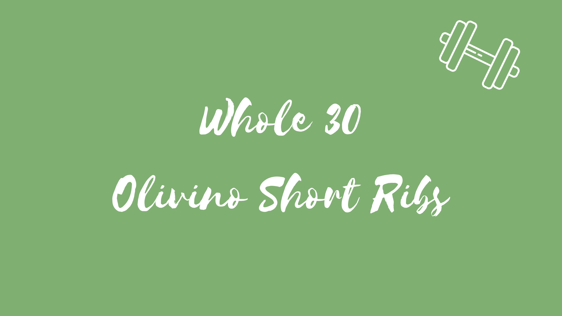 Whole 30 Short Ribs