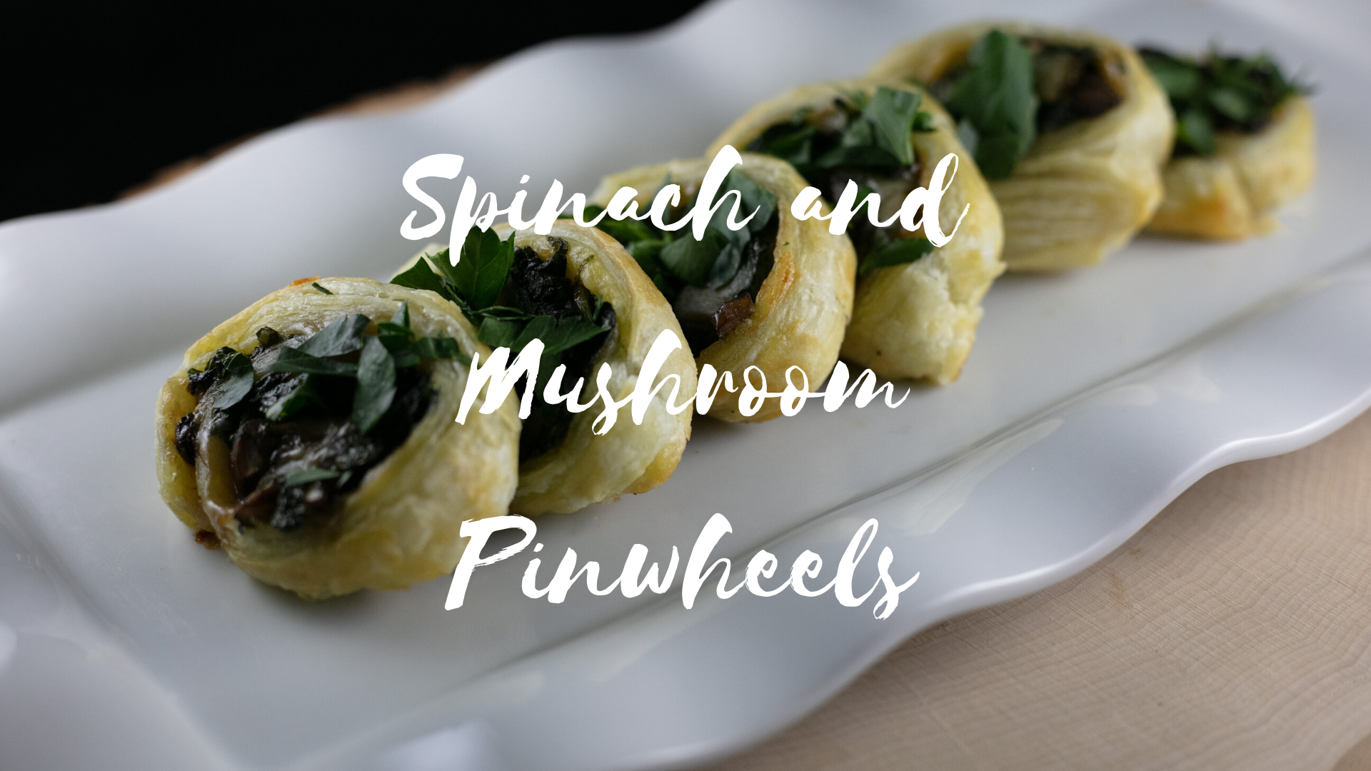 Spinach and Mushroom Pinwheels
