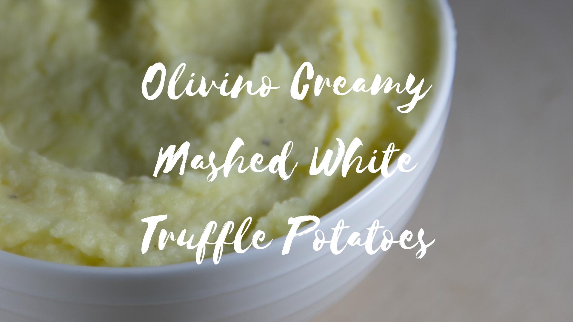 Creamy Mashed White Truffle Potatoes