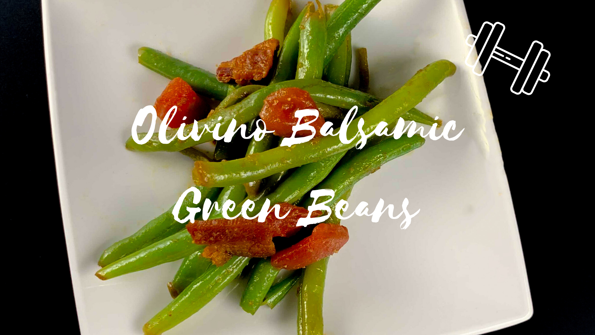 Balsamic Green Beans