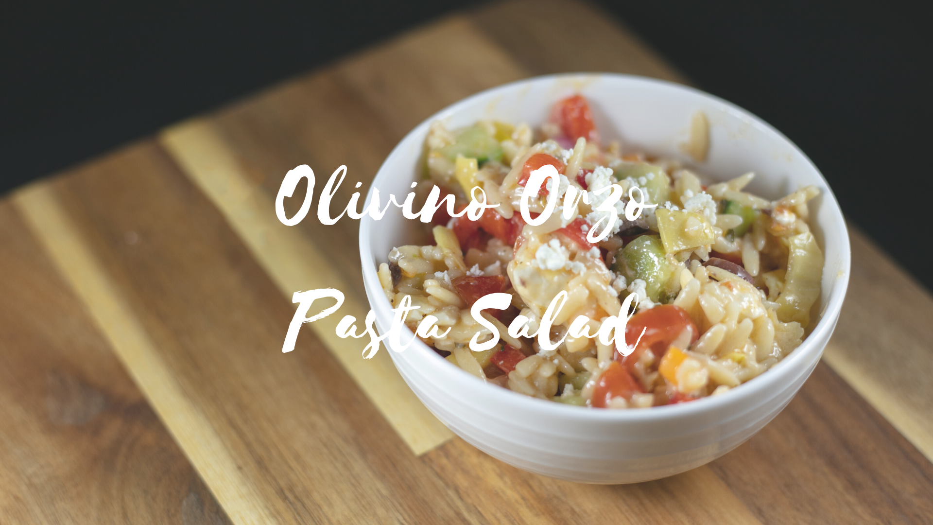 Orzo Pasta Salad