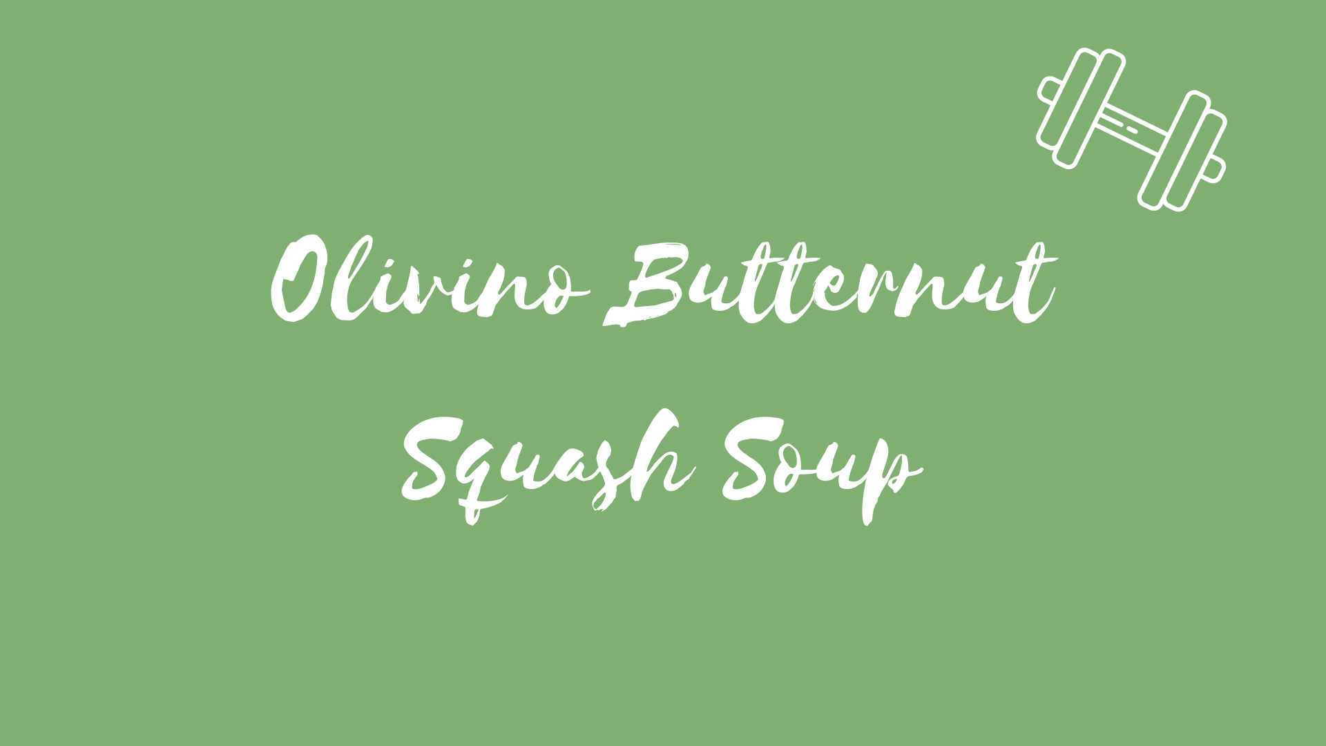 Butternut Squash Soup