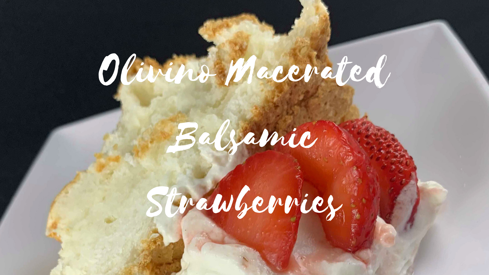 Macerated Balsamic Strawberries