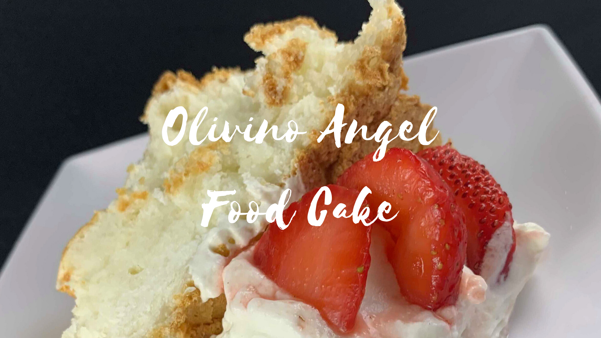 Angel Food Cake